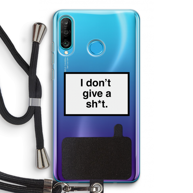 Don't give a shit: Huawei P30 Lite Transparant Hoesje met koord