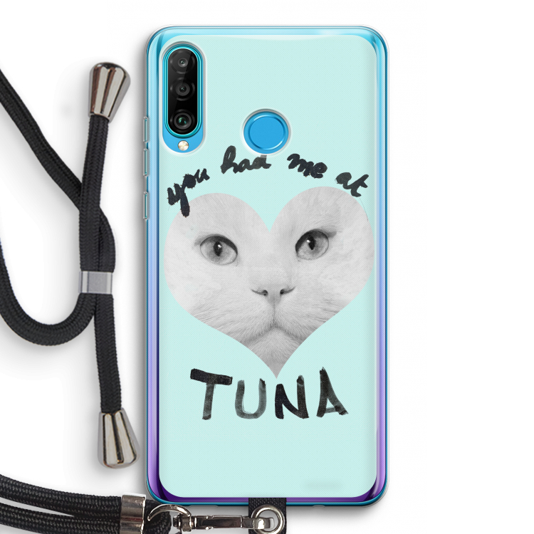 You had me at tuna: Huawei P30 Lite Transparant Hoesje met koord