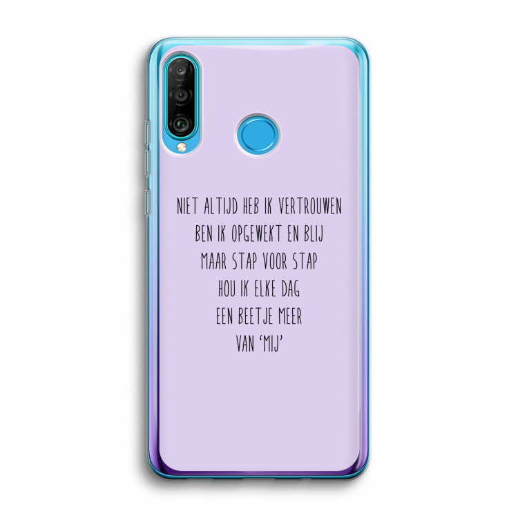 Zelfvertrouwen: Huawei P30 Lite Transparant Hoesje