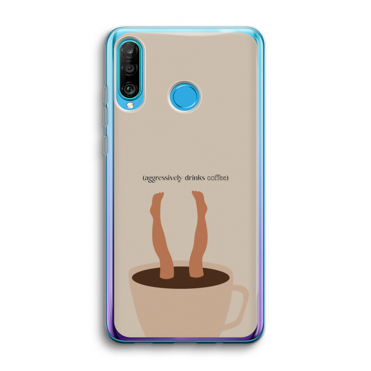 Aggressively drinks coffee: Huawei P30 Lite Transparant Hoesje