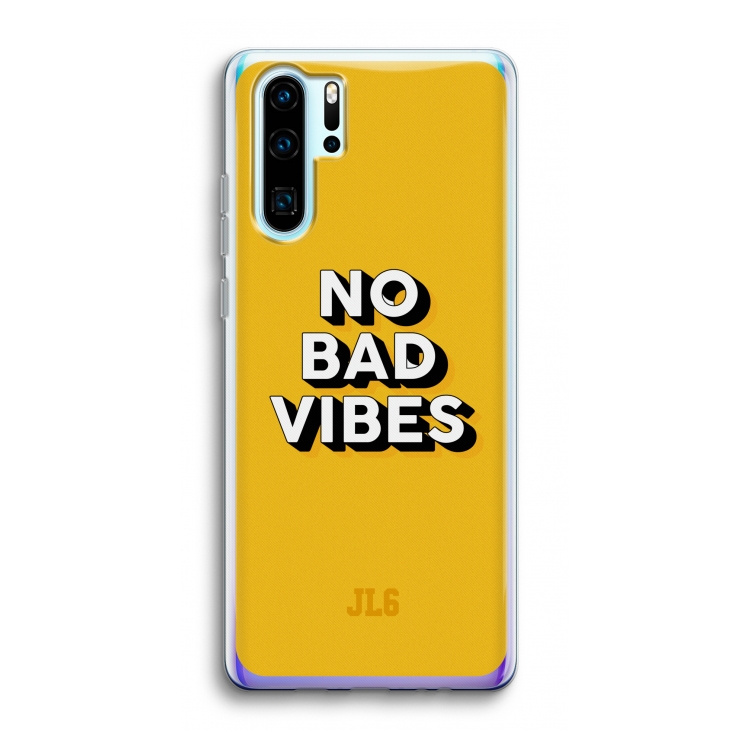 No Bad Vibes: Huawei P30 Pro Transparant Hoesje