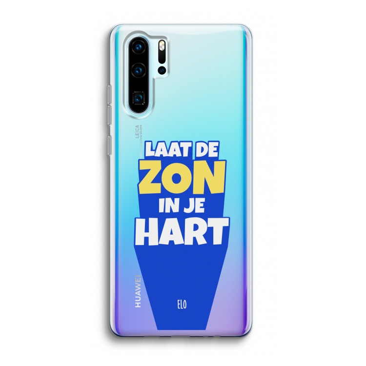 Laat de zon in je hart: Huawei P30 Pro Transparant Hoesje