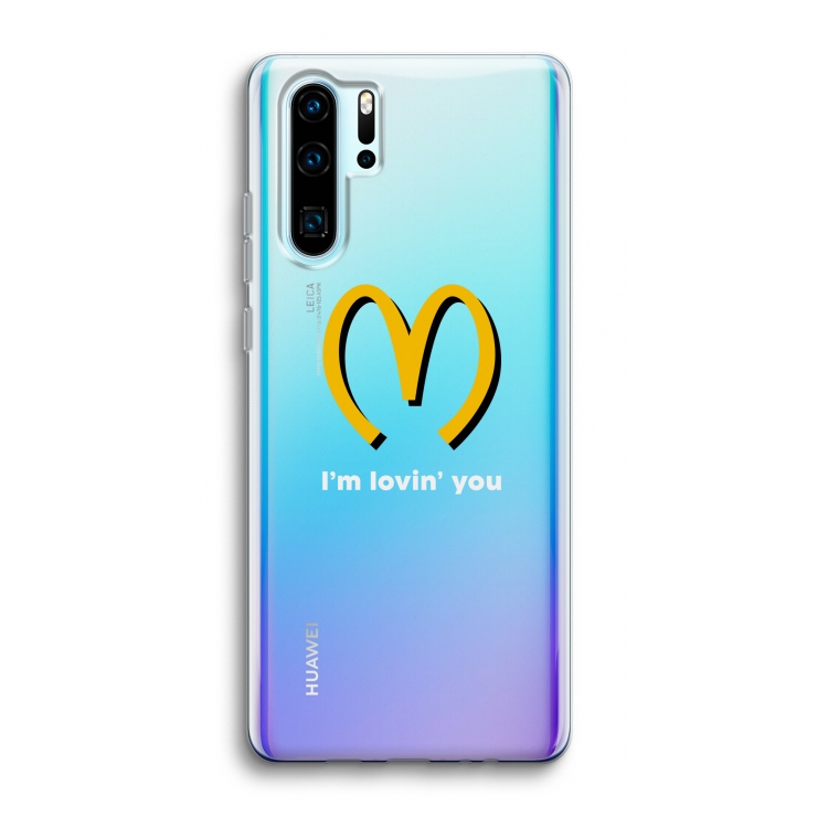 I'm lovin' you: Huawei P30 Pro Transparant Hoesje