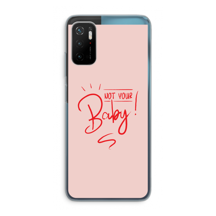 Not Your Baby: Xiaomi Poco M3 Pro 5G Transparant Hoesje