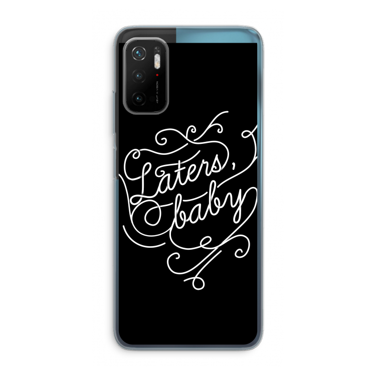 Laters, baby: Xiaomi Poco M3 Pro 5G Transparant Hoesje