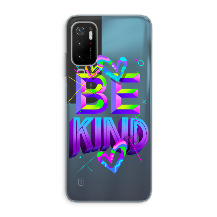 Be Kind: Xiaomi Poco M3 Pro 5G Transparant Hoesje