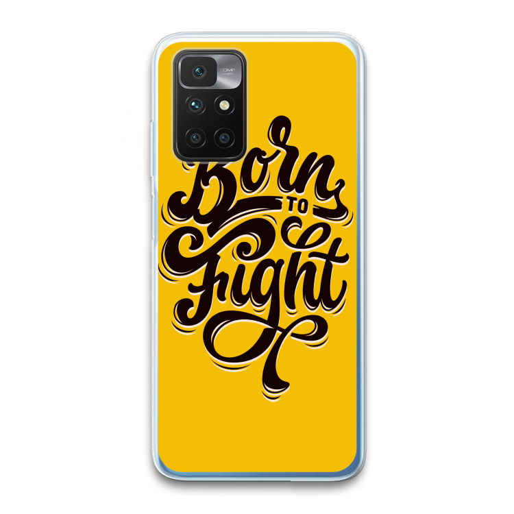 Born to Fight: Xiaomi Redmi 10 Transparant Hoesje