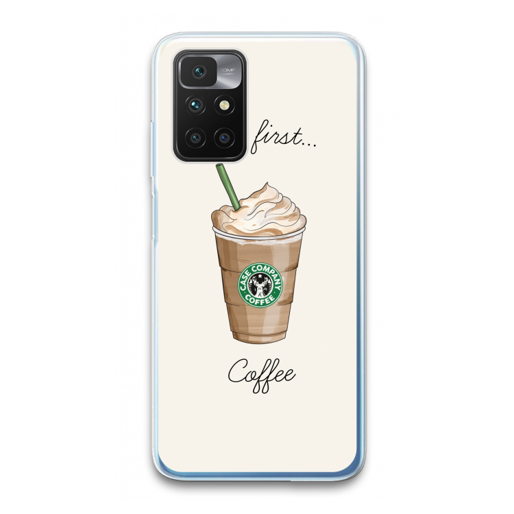 But first coffee: Xiaomi Redmi 10 Transparant Hoesje