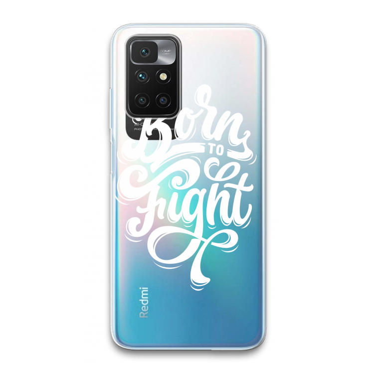 Born to Fight: Xiaomi Redmi 10 Transparant Hoesje
