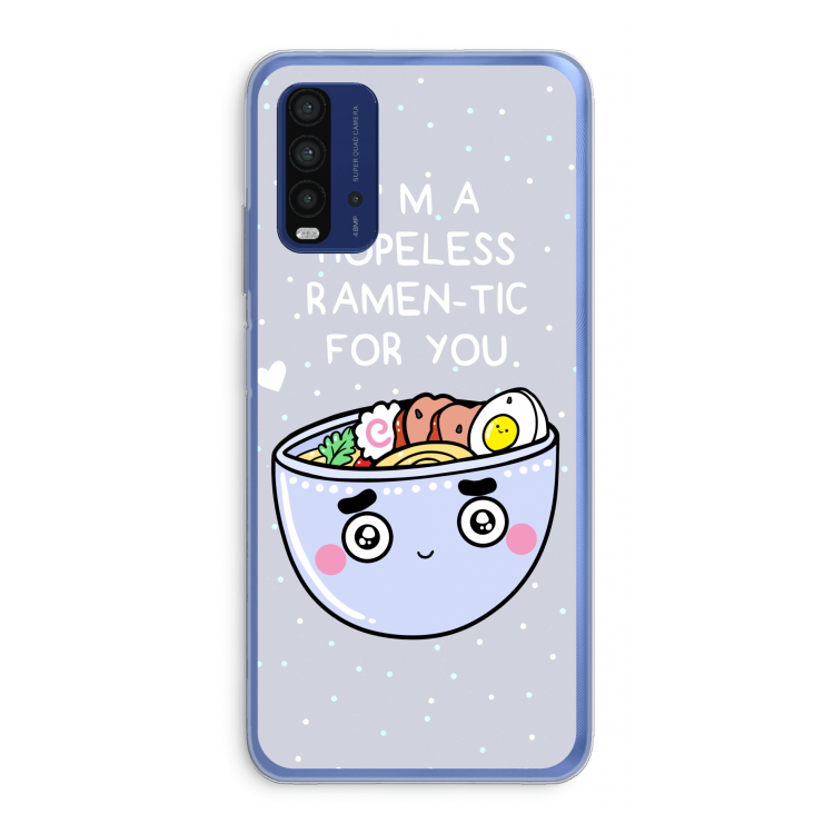 I'm A Hopeless Ramen-Tic For You: Xiaomi Redmi 9T Transparant Hoesje