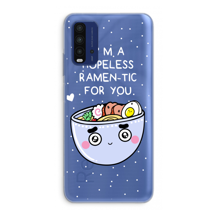 I'm A Hopeless Ramen-Tic For You: Xiaomi Redmi 9T Transparant Hoesje
