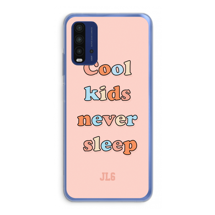 Cool Kids Never Sleep: Xiaomi Redmi 9T Transparant Hoesje