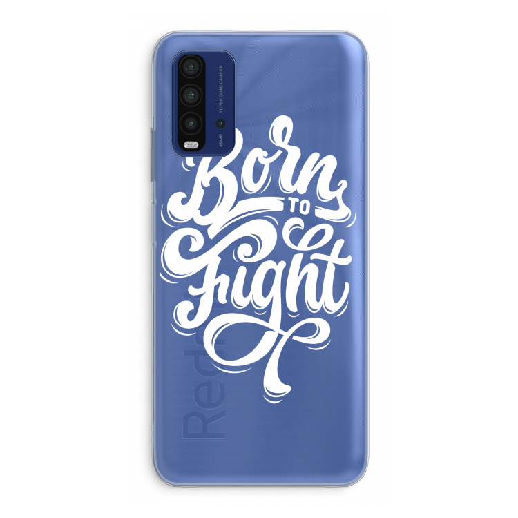 Born to Fight: Xiaomi Redmi 9T Transparant Hoesje