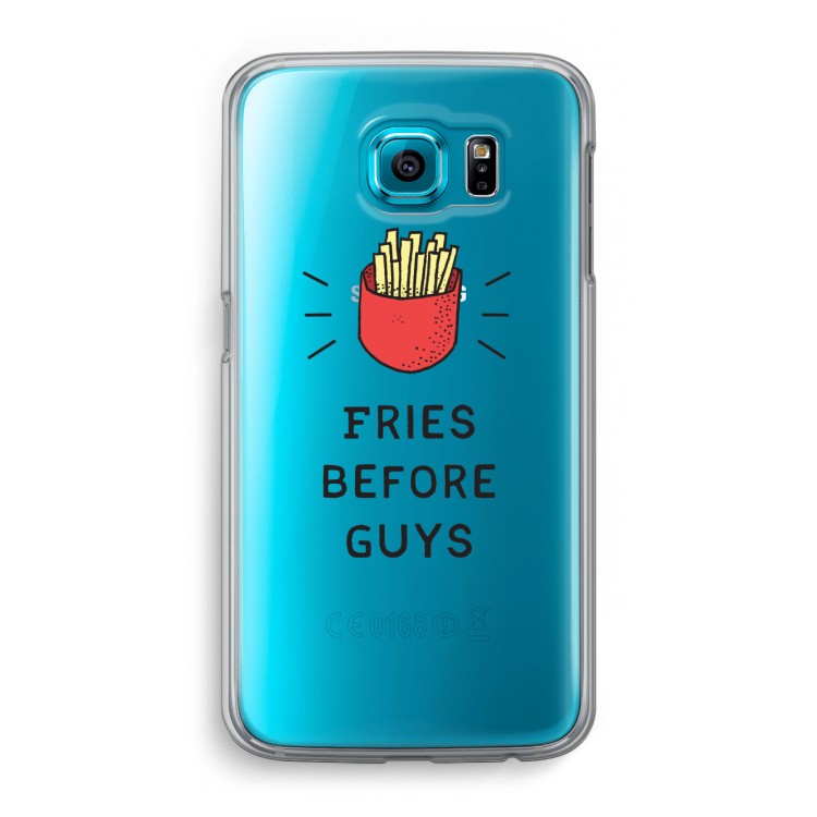 Fries before guys: Samsung Galaxy S6 Transparant Hoesje
