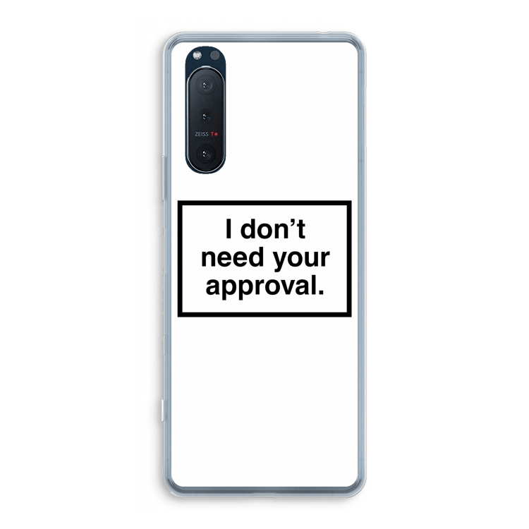 Don't need approval: Sony Xperia 5 II Transparant Hoesje