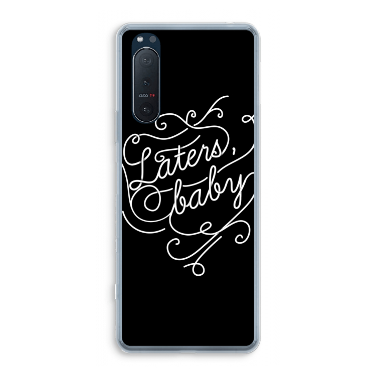 Laters, baby: Sony Xperia 5 II Transparant Hoesje