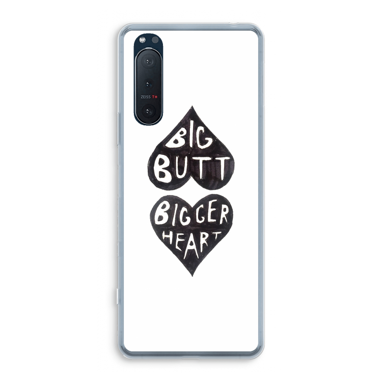 Big butt bigger heart: Sony Xperia 5 II Transparant Hoesje