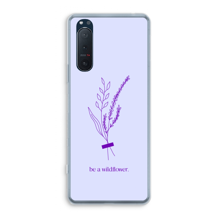 Be a wildflower: Sony Xperia 5 II Transparant Hoesje