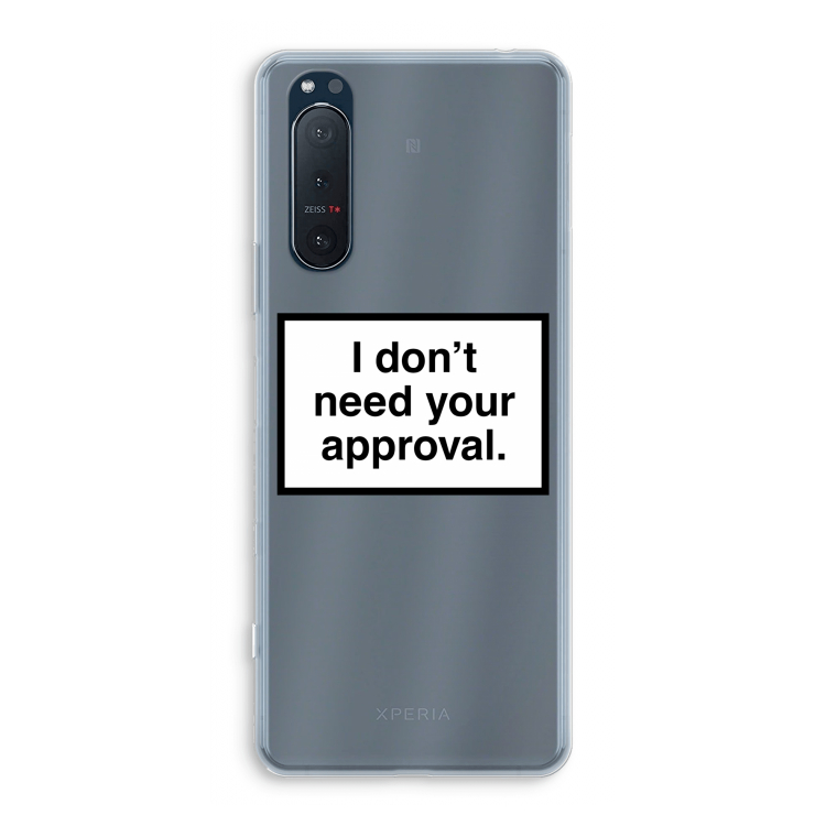 Don't need approval: Sony Xperia 5 II Transparant Hoesje
