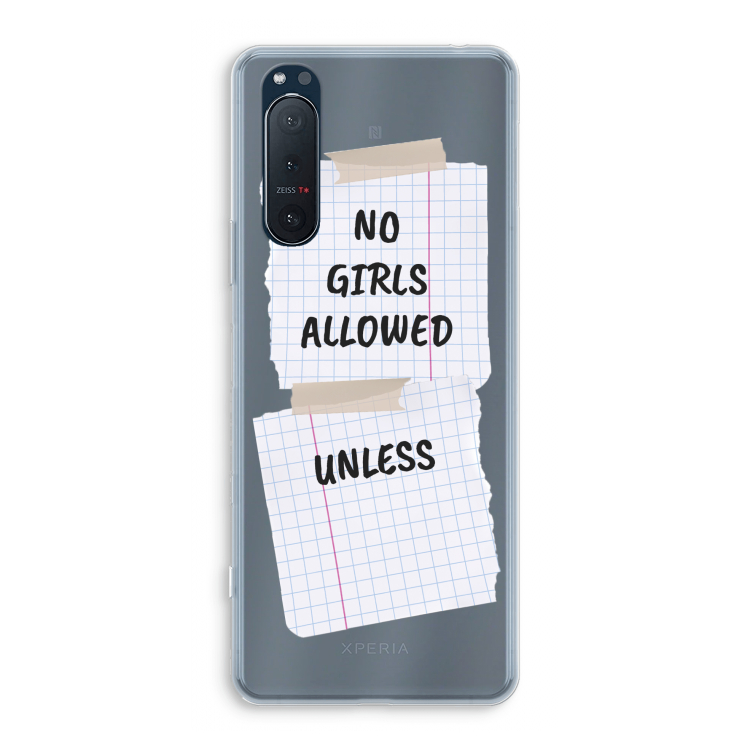 No Girls Allowed Unless: Sony Xperia 5 II Transparant Hoesje