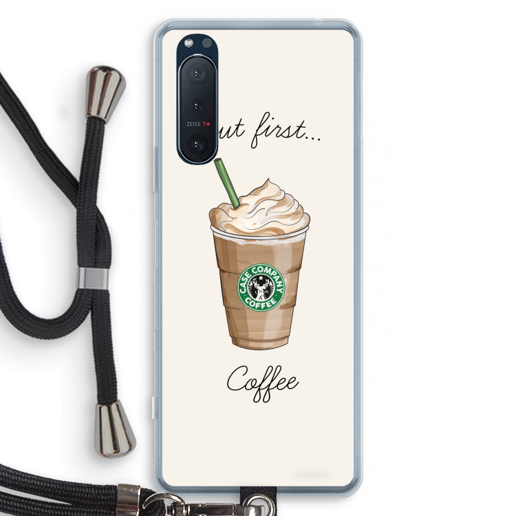 But first coffee: Sony Xperia 5 II Transparant Hoesje met koord