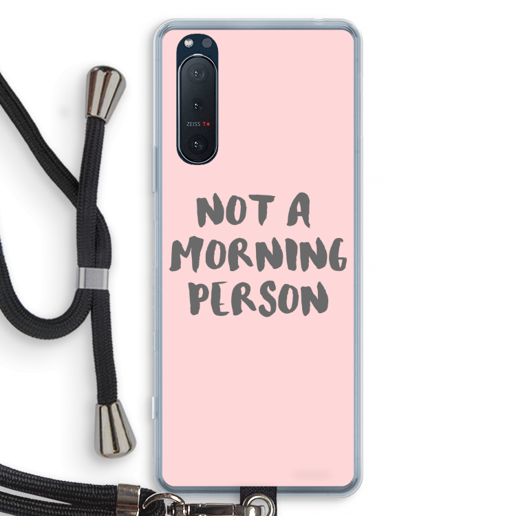 Morning person: Sony Xperia 5 II Transparant Hoesje met koord