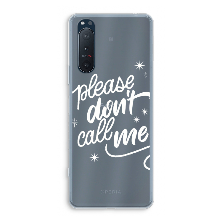 Don't call: Sony Xperia 5 II Transparant Hoesje