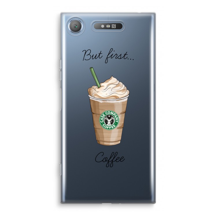 But first coffee: Sony Xperia XZ1 Transparant Hoesje