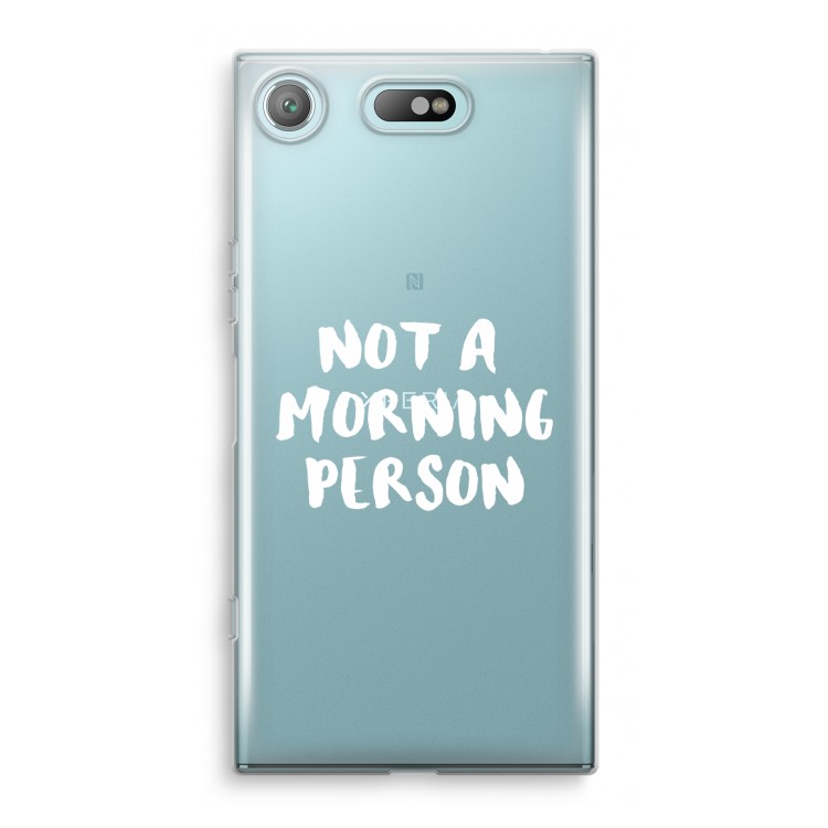 Morning person: Sony Xperia XZ1 Compact Transparant Hoesje