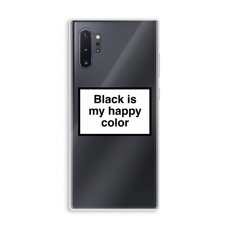 Black is my happy color: Samsung Galaxy Note 10 Plus Transparant Hoesje