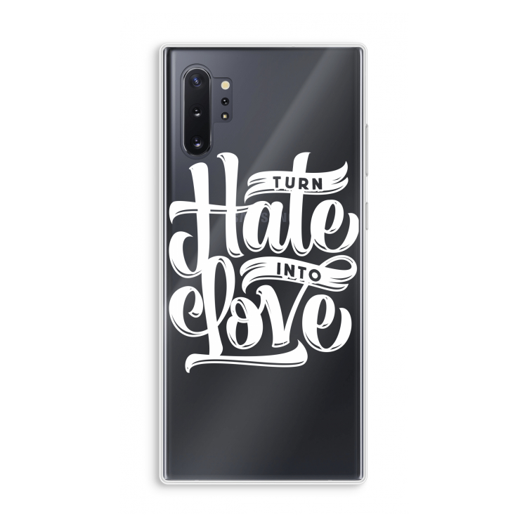 Turn hate into love: Samsung Galaxy Note 10 Plus Transparant Hoesje