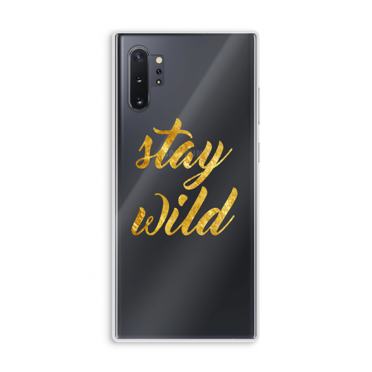 Stay wild: Samsung Galaxy Note 10 Plus Transparant Hoesje