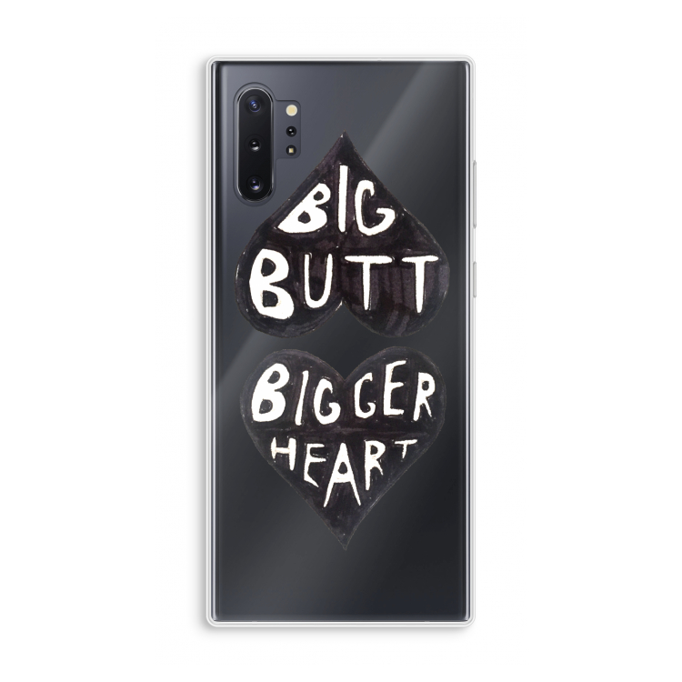 Big butt bigger heart: Samsung Galaxy Note 10 Plus Transparant Hoesje