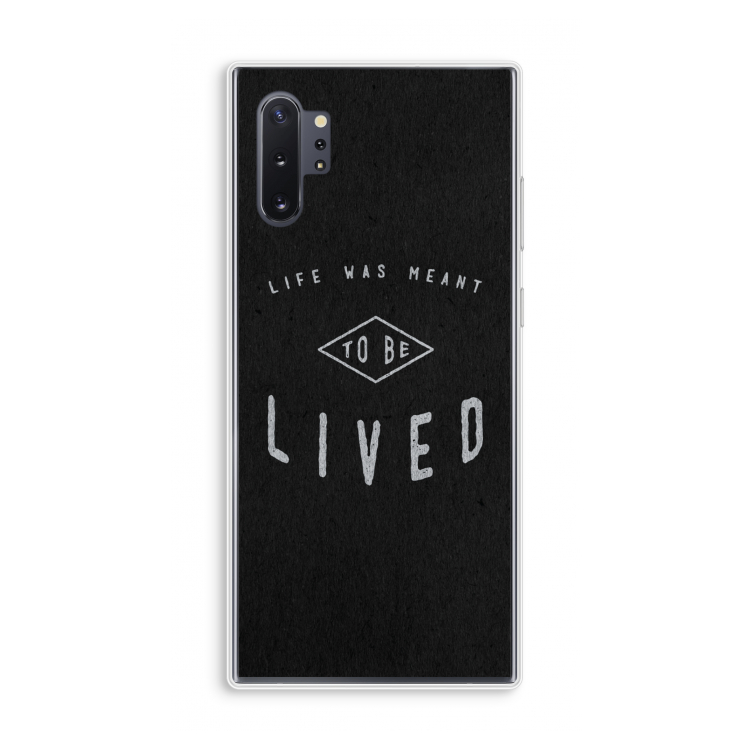 To be lived: Samsung Galaxy Note 10 Plus Transparant Hoesje