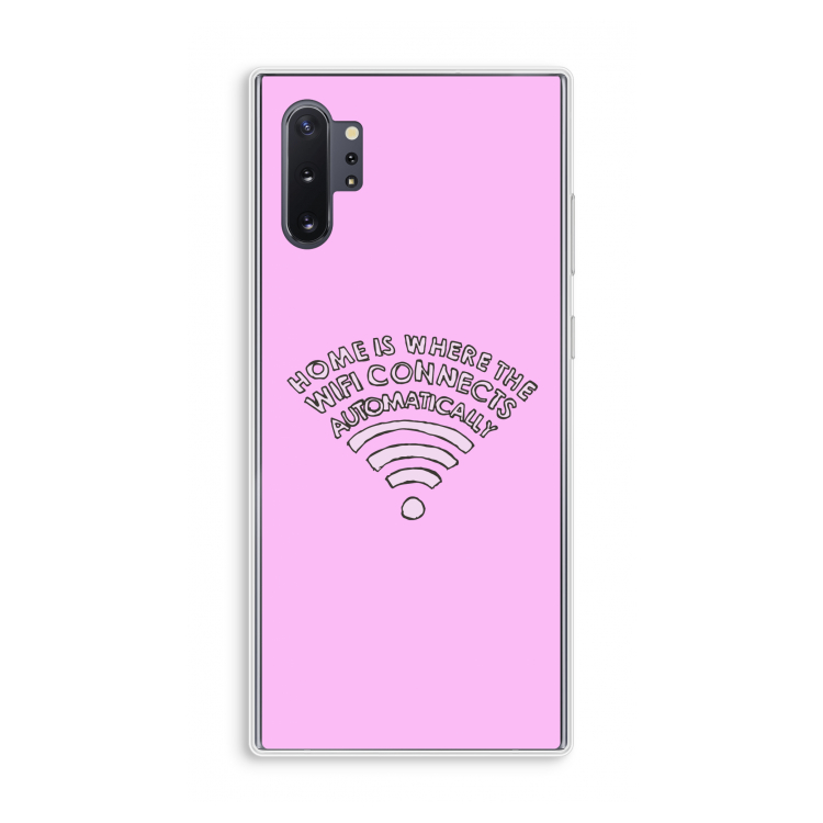 Home Is Where The Wifi Is: Samsung Galaxy Note 10 Plus Transparant Hoesje