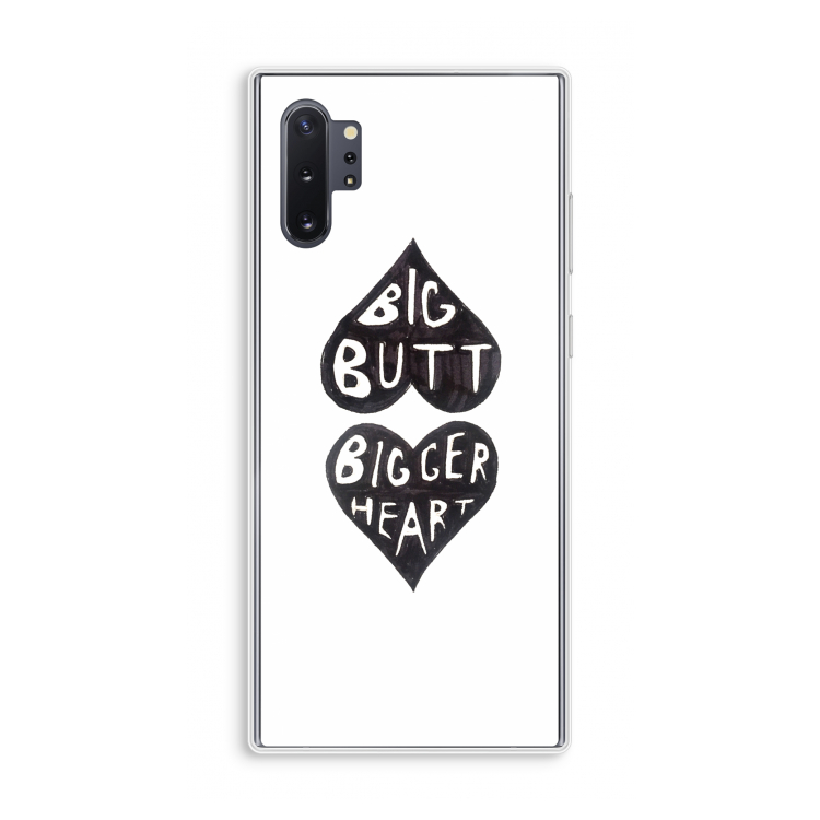 Big butt bigger heart: Samsung Galaxy Note 10 Plus Transparant Hoesje
