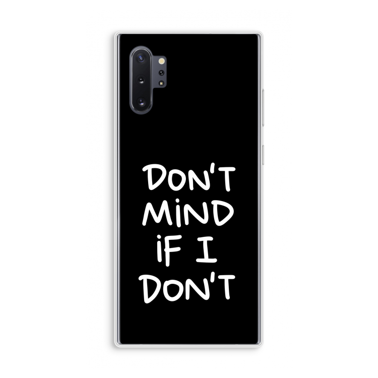 Don't Mind: Samsung Galaxy Note 10 Plus Transparant Hoesje