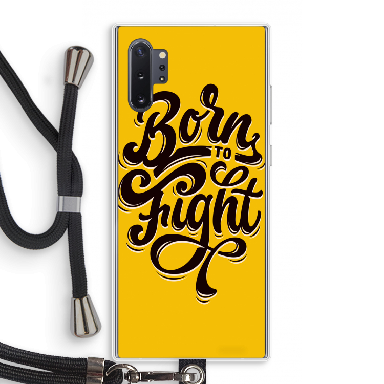 Born to Fight: Samsung Galaxy Note 10 Plus Transparant Hoesje met koord