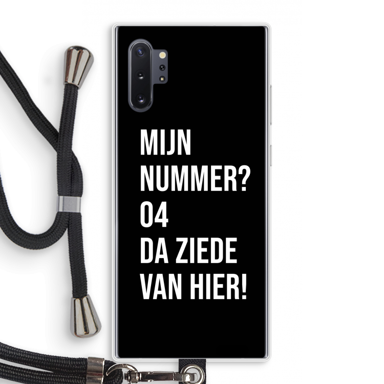 Da ziede van hier - Zwart: Samsung Galaxy Note 10 Plus Transparant Hoesje met koord