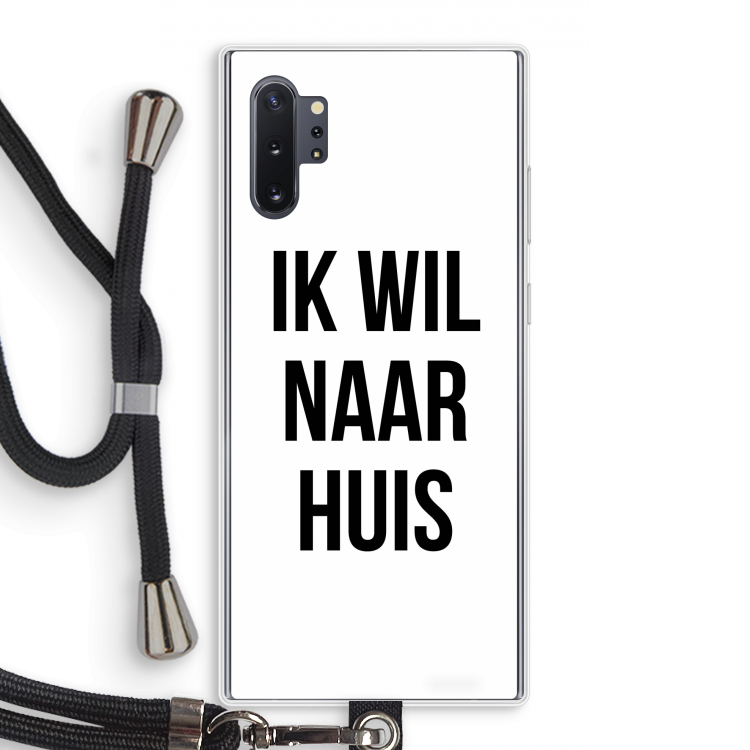 Ik wil naar huis: Samsung Galaxy Note 10 Plus Transparant Hoesje met koord