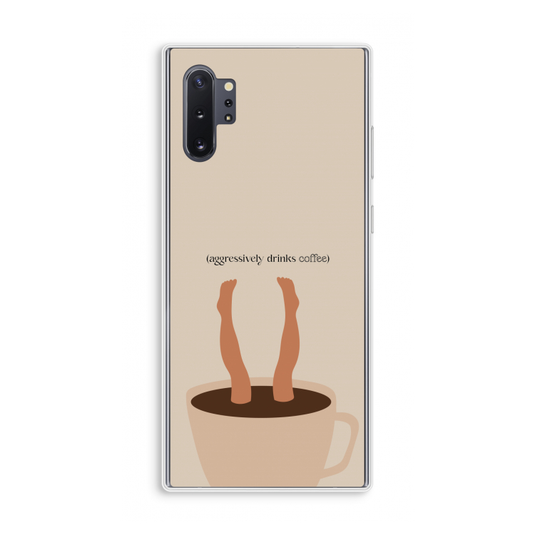 Aggressively drinks coffee: Samsung Galaxy Note 10 Plus Transparant Hoesje