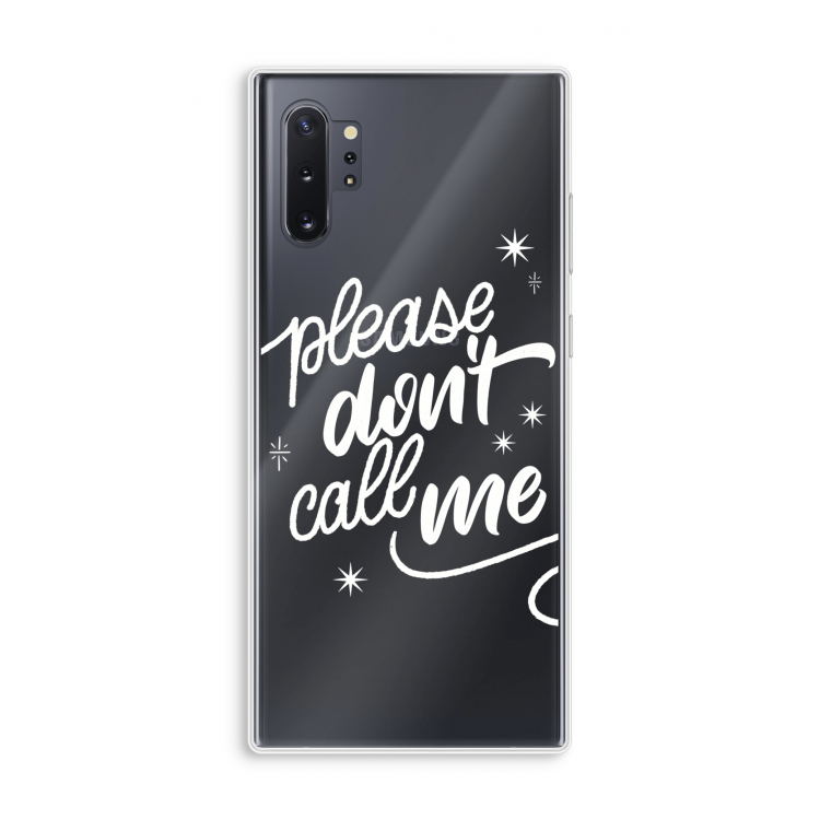 Don't call: Samsung Galaxy Note 10 Plus Transparant Hoesje