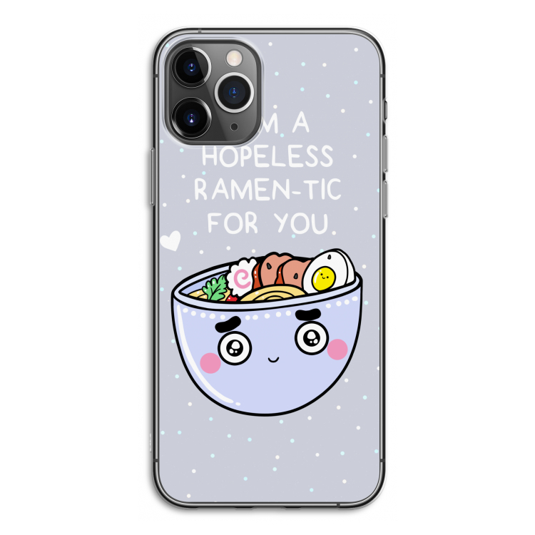 I'm A Hopeless Ramen-Tic For You: iPhone 11 Pro Transparant Hoesje