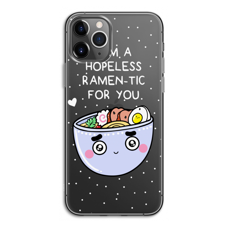 I'm A Hopeless Ramen-Tic For You: iPhone 11 Pro Transparant Hoesje