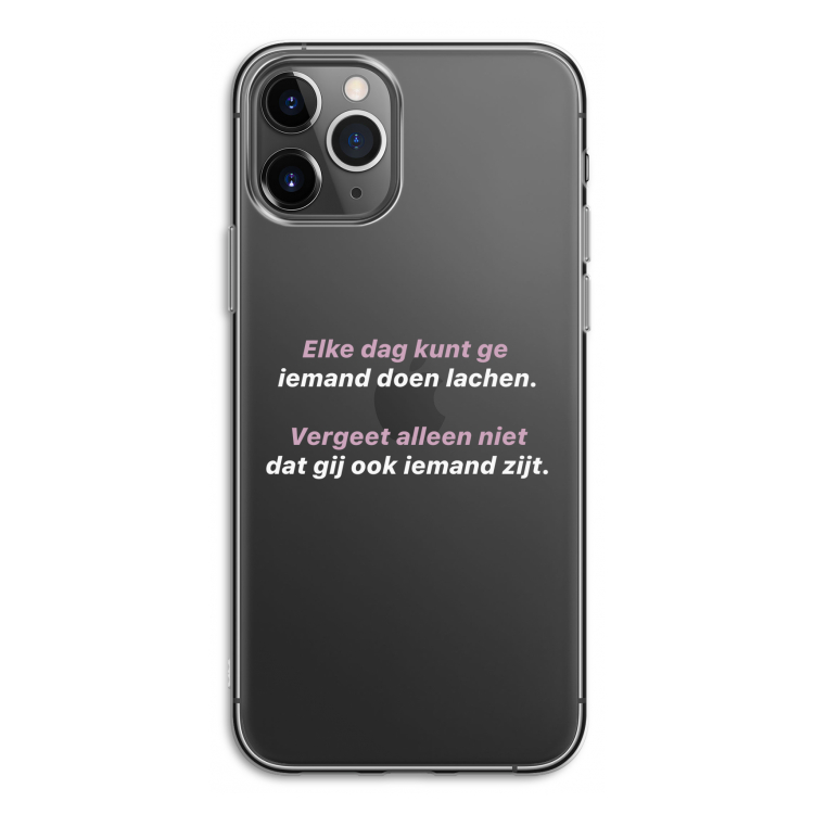 gij zijt ook iemand: iPhone 11 Pro Transparant Hoesje