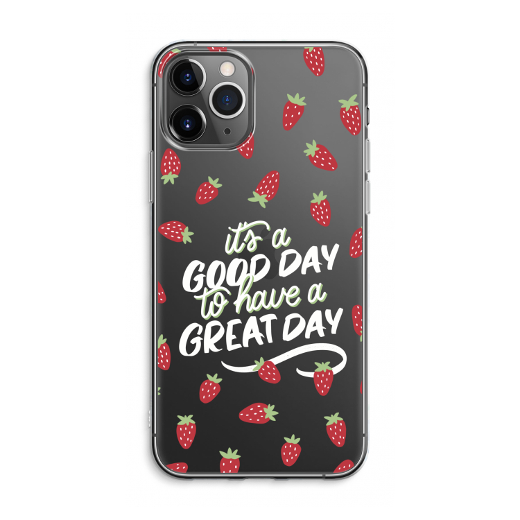 Don't forget to have a great day: iPhone 11 Pro Max Transparant Hoesje