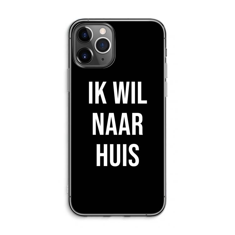 Ik wil naar huis - Zwart: iPhone 11 Pro Max Transparant Hoesje