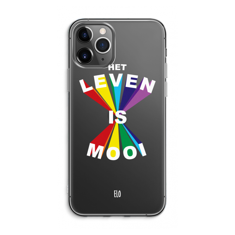 Het Leven Is Mooi: iPhone 11 Pro Max Transparant Hoesje