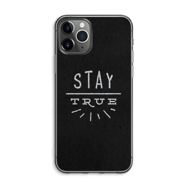 CaseCompany Stay true: iPhone 11 Pro Max Transparant Hoesje