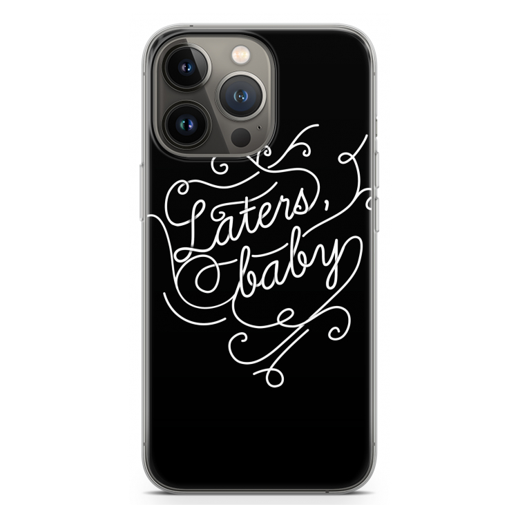 Laters, baby: iPhone 13 Pro Transparant Hoesje